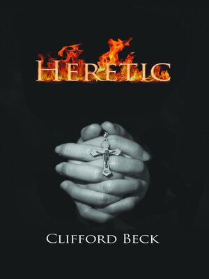cover image of Heretic--The Life of a Witch Hunter